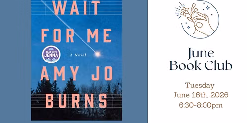 June Book Club - 'Wait For Me' - 6\/16\/26