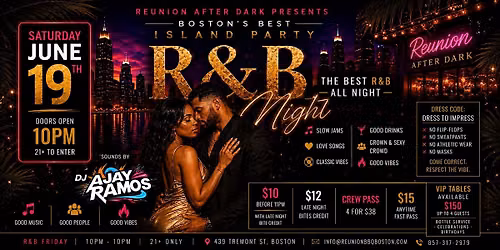 R&B Friday @ Reunion After Dark (21+) June Edition