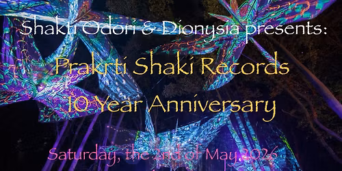 Prakrti Shakti Records 10 Year Anniversary