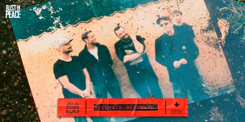 Rust In Peace: Decorate.Decorate album release koncert