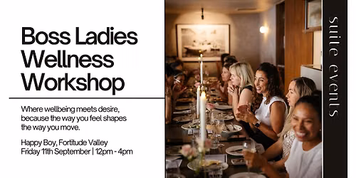 Boss Ladies Wellness Workshop - September