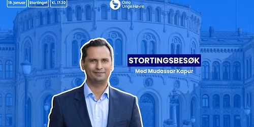 Stortingsbes\u00f8k med Mudassar