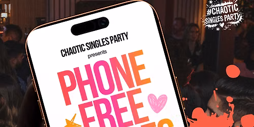 PHONE-FREE Singles Party (San Diego)
