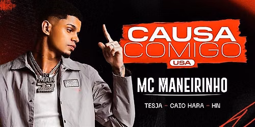Causa Comigo Florida apres: MC MANEIRINHO (Pompano Beach)