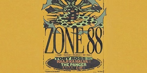 Zone 88 pres. Toby Ross, Haaji Ka Halva (live) &amp; The Panger