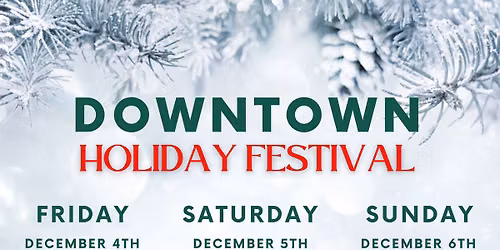 Downtown Holiday Festival