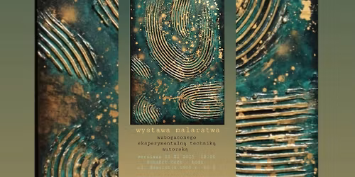 Wystawa malarstwa Beaty Wodzi\u0144skiej - Szwanke