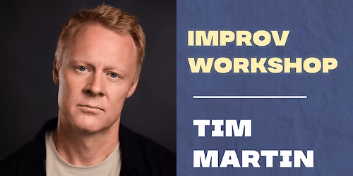 Improv Workshop: Scenes & Notes