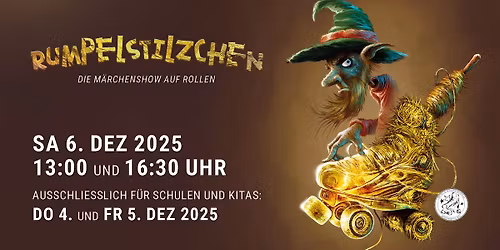 RUMPELSTILZCHEN - Die M\u00e4rchenshow auf Rollen