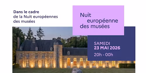 Nuit europ\u00e9enne des mus\u00e9es au Ch\u00e2teau de Pont\u00e9coulant