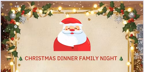 Christmas Dinner Family Night