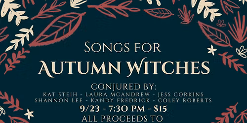 Songs for Autumn Witches | North Star Lounge