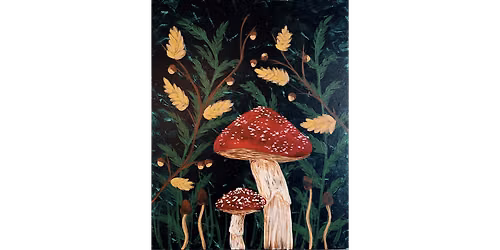 Wild Mushrooms - Paint and Sip in Chicago | Classpop!\u2122