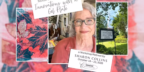 MIXED MEDIA PRINTING: INNOVATIONS WITH A GEL PLATE with Sharon Collins