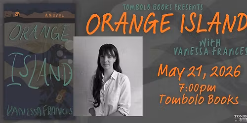 Orange Island - An Evening with Vanessa Frances