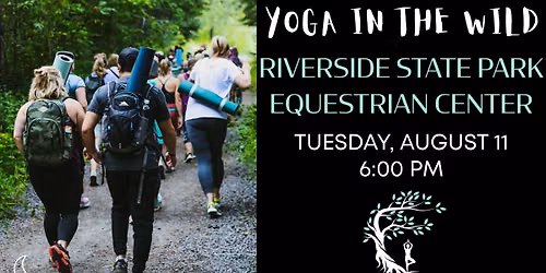 Yoga In The Wild - Riverside State Park Equestrian Center