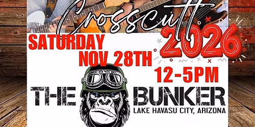 Crosscutt LIVE at THE BUNKER BAR! Saturday November 28th 2026!!