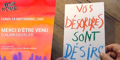 [Retour de Cannes] MERCI D'\u00caTRE VENU d'Alain Cavalier | En pr\u00e9sence Cl\u00e9mence Arriv\u00e9, critique