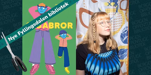 Familiel\u00f8rdag: Gigabror- med Annika Linn Verdal Homme