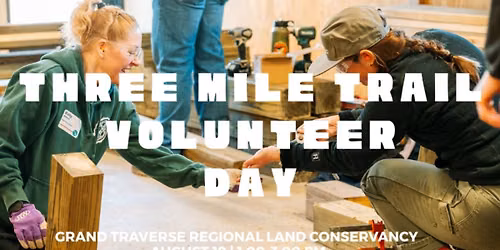 Three Mile Trail Volunteer Day