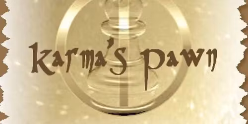 KARMA’S PAWN