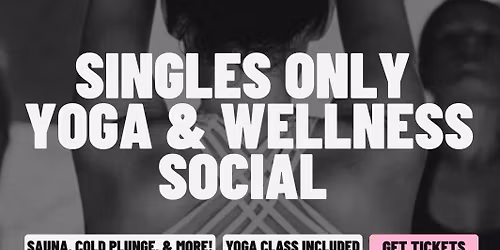 \ud83e\uddd8\u200d\u2640\ufe0fThursday | Singles Only Yoga &amp; Wellness Social | Indialantic, FL
