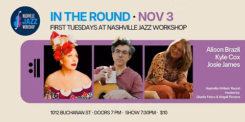 In the Round: Alison Brazil, Kyle Cox, and Josie James