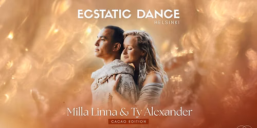 Cacao Ecstatic Dance | Milla Linna & Ty Alexander
