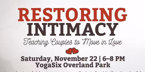 Restoring Intimacy - Teaching Couples to Move in Love