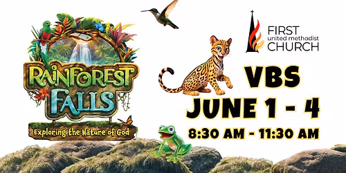 VBS - Rainforest Falls - Exploring the Nature of God