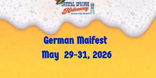 German Maifest at Crystal Springs Hideway 