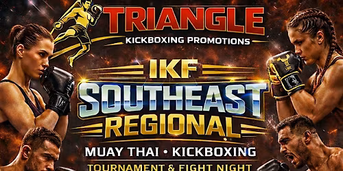 IKF Southeast Regional Kickboxing & Muay Thai Tournament