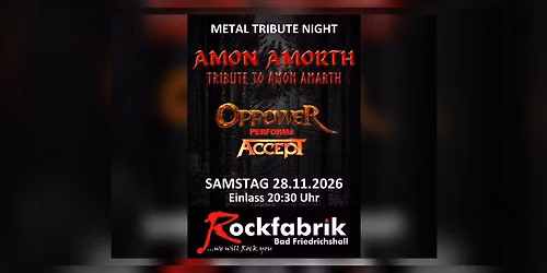 Metal Tribute Night Amon Amorth (Amon Amarth) / Oppower (Accept)