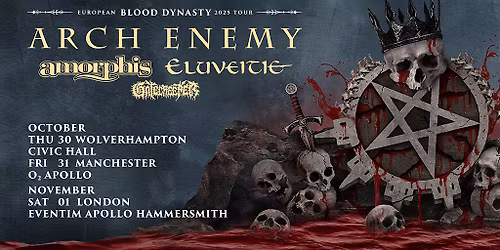 Arch Enemy + Amorphis, Eluveitie, and Gatecreeper | Wolverhampton