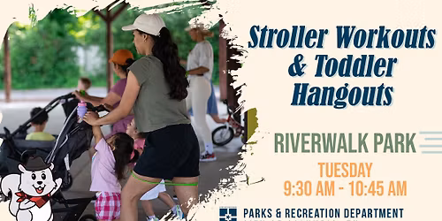 Stroller Workouts & Toddler Hangouts