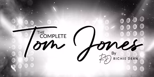 The Complete Tom Jones @ Yardley Wood Social Club 