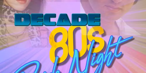Decade 80s Pride Night in June