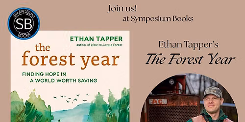 Author Event! Ethan Tapper's "The Forest Year"