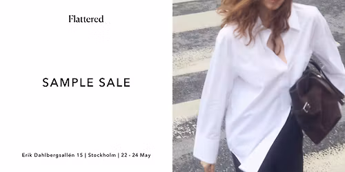 Flattered Sample Sale