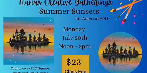 Nanas Creative Gatherings - Summer Sunsets