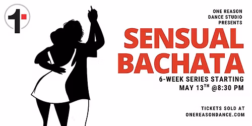 6 Week Series: Sensual Bachata (6 classes for $90)
