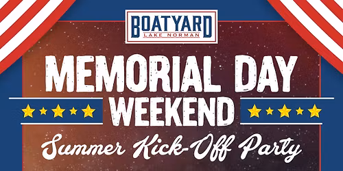 Memorial Day Weekend: Summer Kick-Off Party - Live Music & More!