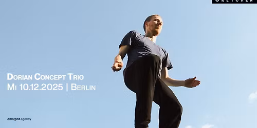 DORIAN CONCEPT TRIO - Gretchen, Berlin