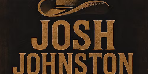 Josh Johnston \u201c COUNTRY MUSIC ON THE WAY \u201c Sawds Village Inn