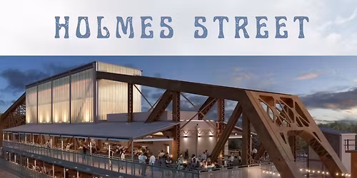 Holmes Street: FREE Concert at Rock Island Bridge