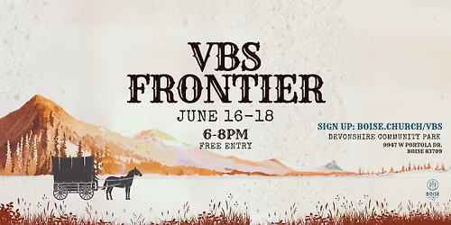 Boise Church Frontier VBS