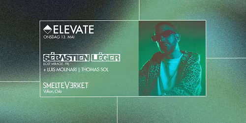 ELEVATE | S\u00c9BASTIEN L\u00c9GER