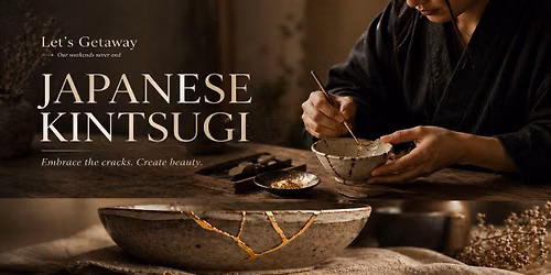 Kintsugi Workshop