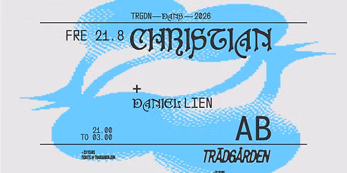 Christian AB + Daniel Lien