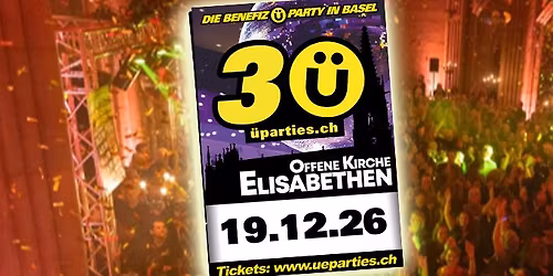 \u00dc30-Party Basel OKE